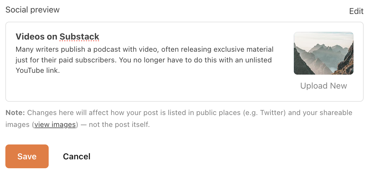 How do I edit what my post looks like on social media? – Substack, Inc